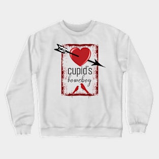 VALENTINE IS NOT CANCELLED BECAUSE OF COVID BY CHAKIBIUM Crewneck Sweatshirt